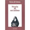 Storia di un'anima. Scritti autobiografici