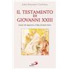 Il testamento di Giovanni XXIII. Lettere del segretario al papa divenuto beato