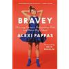 Dial Press Trade Paperback Bravey: Chasing Dreams, Befriending Pain, and Other Big Ideas