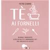 Tea Soul Libro Tè ai Fornelli
