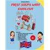 Independently published First steps with English