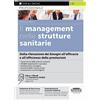 Edizioni Simone Il management nelle strutture sanitarie. Dalla rilevazione dei bisogni all'efficacia e all'efficienza delle prestazioni. Con ebook