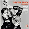 AMPED BRITTEN & BRUCH: VIOLIN CONCERTOS