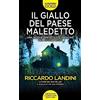 Newton Compton Editori Il giallo del paese maledetto
