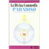 Esagono Divina Commedia. Paradiso. Riassunto (Vol. 3)