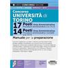 Edizioni Simone Concorso Università di Torino 17 Posti Area Amministrativa Procedure Amministrative - 14 posti Area Amministrativa Procedure Amministrativo-contabili - Manuale per la preparazione