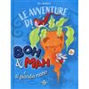 Tecniche Nuove Le avventure di Boh & Mah e il panda nano