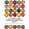 CREATESPACE La dieta che simula il digiuno - FAST: Ricette e dosi precise per 4 menu di 5 giorni