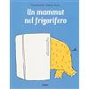 BABALIBRI Un mammut nel frigorifero Bababum