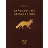 HIMSELF La volpe che amava i libri