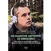 Artioli Editore Le magiche antenne di Gregorio. Non sono io ad essere diverso, sono gli altri a farmi sentire diverso