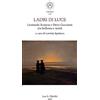 Olschki Ladri di luce. Leonardo Sciascia e Piero Guccione tra bellezza e verità