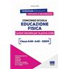 Maggioli Editore Concorso Scuola Educazione Fisica - Lezioni simulate per la prova orale - Classi A48- A49 - EEEM