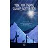 Vieni, non tardare Signore, nostra Pace