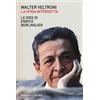Baldini + Castoldi La sfida interrotta. Le idee di Enrico Berlinguer