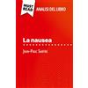 MustRead (IT) La nausea di Jean-Paul Sartre (Analisi del libro): Analisi completa e sintesi dettagliata del lavoro