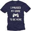 MAKAYA Game Controller T-Shirt Uomo - I Paused My Game To Be Here - Regalo Nerd Gamer Geek Gaming Blu M