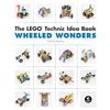 No Starch Press The LEGO Technic Idea Book: Wheeled Wonders