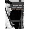 bookabook La maschera del rancore