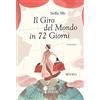 Minerva Edizioni Il giro del mondo in 72 giorni