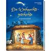 Kaufmann Ernst Vlg GmbH Die Weihnachtsgeschichte: Ein Adventskalenderbuch