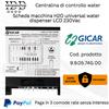 Scheda Gicar 9.9.05.74G 00 Universale Water Dispenser LCD 230V