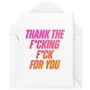 Tongue in Peach Biglietti di ringraziamento - Thank the F*cking F* ck for You - Divertenti biglietti di ringraziamento - Carte giurate - Biglietti per amici - CBH1761