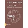 Il credo. Meditazioni sul credo apostolico