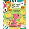 Emme Edizioni Un drago tra le galline. Prime letture. Stampatello maiuscolo. Ediz. a colori