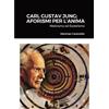 Lulu Carl Gustav Jung; Aforismi Per L'Anima: Misticismo ed Esoterismo
