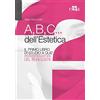Edra A,B,C... dell'estetica. Il primo libro di studio a quiz per operatori del benessere