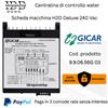 Scheda Macchina Gicar H2O Deluxe 240V, Cod. 9.9.06.56G03