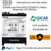 Scheda Gicar 9.9.06.69G16 H2O Fizz & Still LCD 230Vac