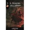 Serpentarium Il Marchio dell'Abisso: L'Ultima Torcia