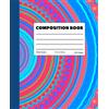 Independently published Composition Book: Beautiful Universe Mandala Composition Notebook with 200 Pages of Wide Ruled Lined Paper. Perfect for School, Home or Work