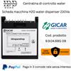 Scheda Gicar 9.9.04.69G09 per Dispenser Acqua 230V