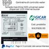 GICAR 9.9.37.63G00 Scheda controllo dispenser H2O LCD 230V