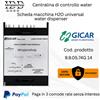 GICAR 9.9.05.74G14 Scheda controllo dispenser H2O LCD 230V