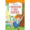 GIUNTI Le avventure di Tom Sawyer