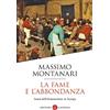 Laterza La fame e l'abbondanza. Storia dell'alimentazione in Europa
