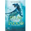RIZZOLI NARRATIVA La principessa perduta. I regni del fuoco (Vol. 2)