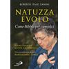 San Paolo Edizioni Natuzza Evolo. Come Bibbia per i semplici