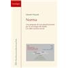LED Edizioni Universitarie Norma. Una proposta di concettualizzazione per la sociologia del diritto e le altre scienze sociali
