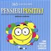 365 ELISIR PER L'ANIMA Pensieri positivi. Come prendere la vita con leggerezza