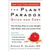 Harper Wave The Plant Paradox Quick and Easy: The 30-Day Plan to Lose Weight, Feel Great, and Live Lectin-Free: 3