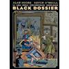 BAO PUBLISHING Black Dossier. La Lega degli straordinari gentlemen. Nuova ediz.