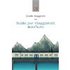 Edizioni Epoké Guida per viaggiatori senz'auto