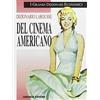 Gremese Editore Dizionario Larousse del cinema americano