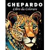 Independently published Ghepardo Libro da Colorare: 40 Mandala di Ghepardi Unici da Colorare per la Gestione dello Stress e il Rilassamento