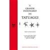 Newton Compton Editori Il grande dizionario dei tatuaggi